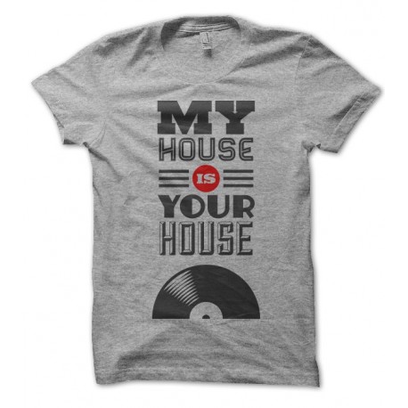 T-shirt my House is your House, DJ Must Have