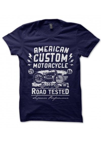 T-Shirt American Custom Motorcycle Road Tested