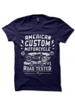 T-Shirt American Custom Motorcycle Road Tested